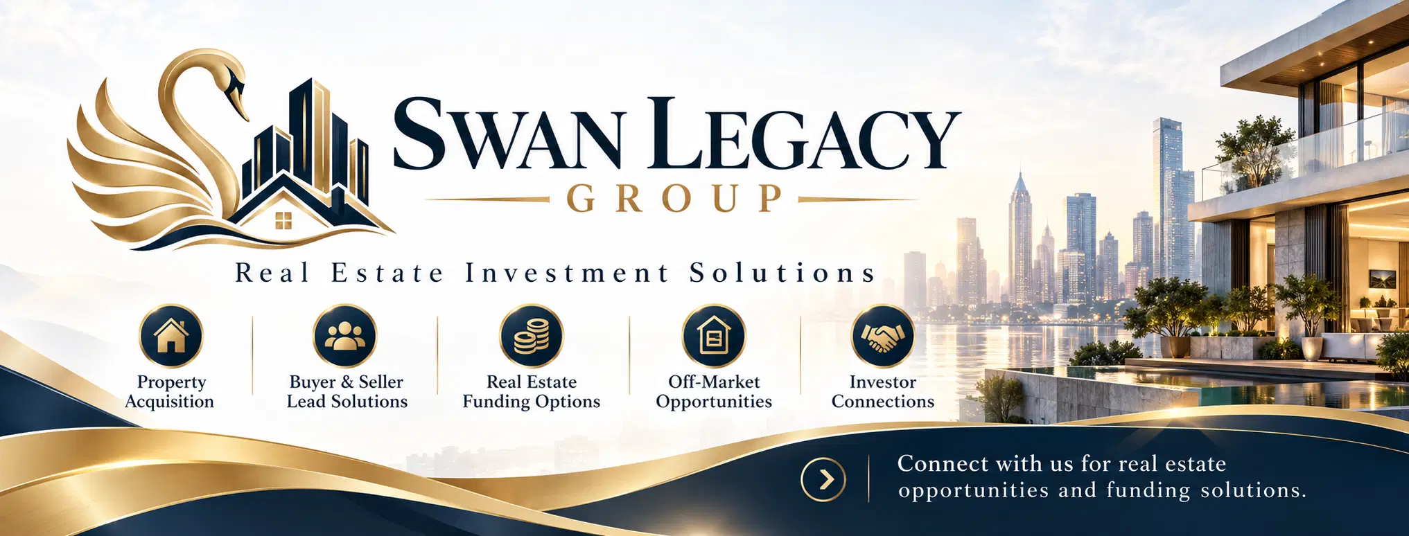 Swan Legacy Group real estate investment solutions banner with five opportunity pillars and a luxury home
